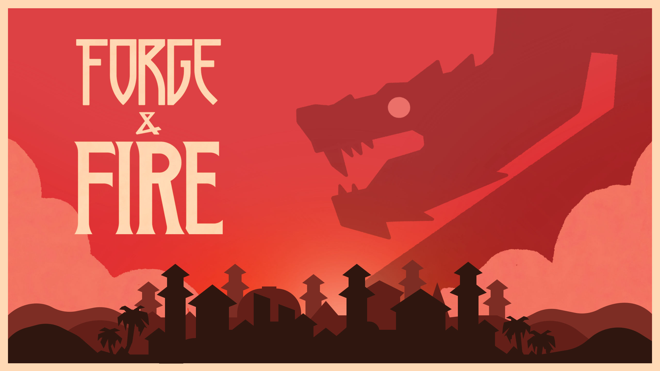 Forge and Fire